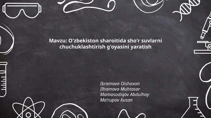 O'zbekiston sharoitida sho'r suvlarni chuchuklashtirish g'oyasini yaratish