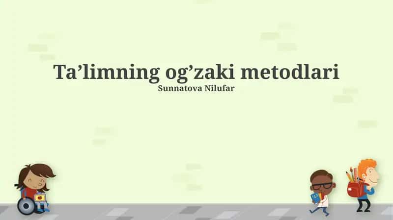 Ta’limning og’zaki metodlari