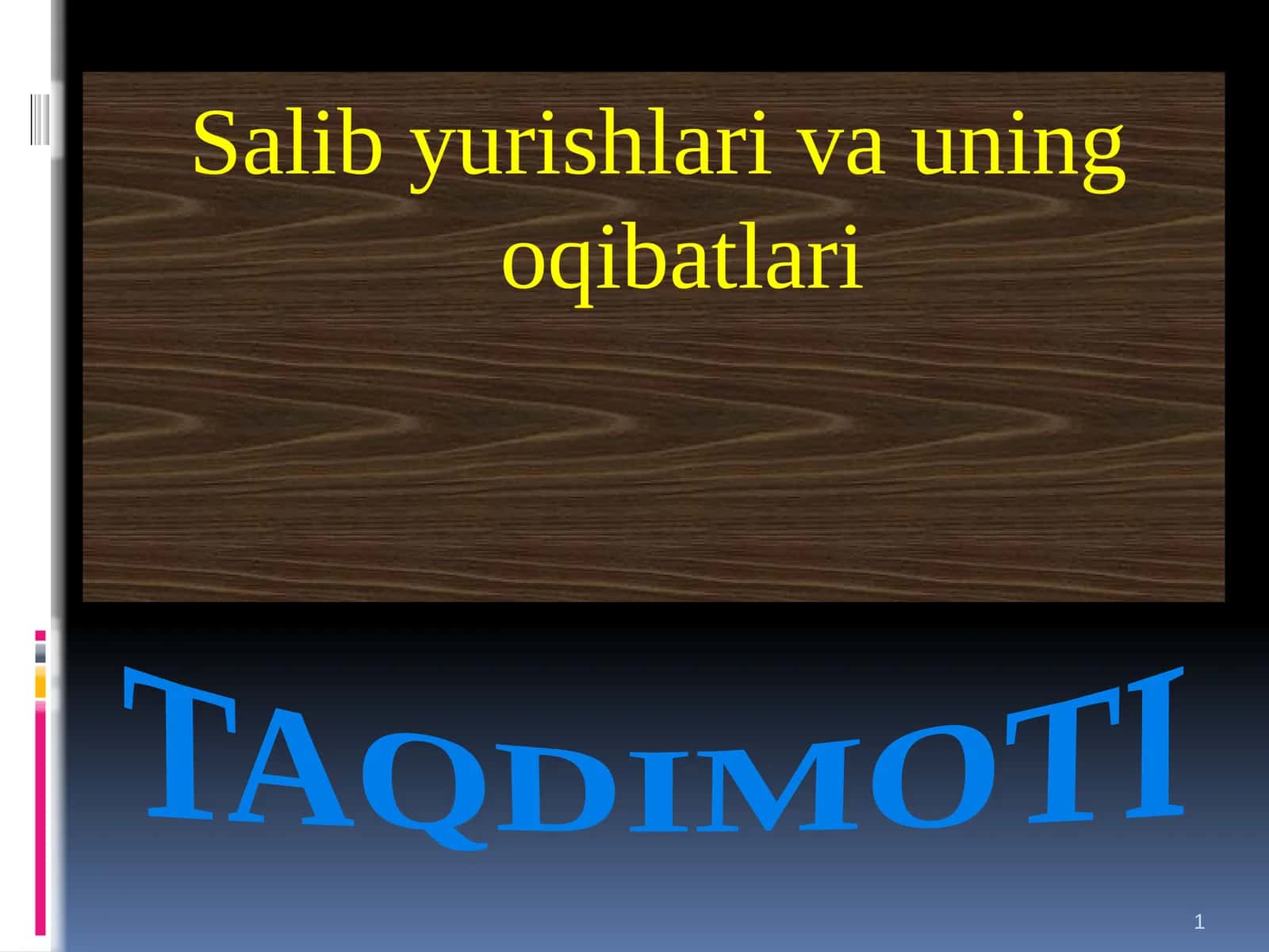 Salib yurishlari va uning oqibatlari