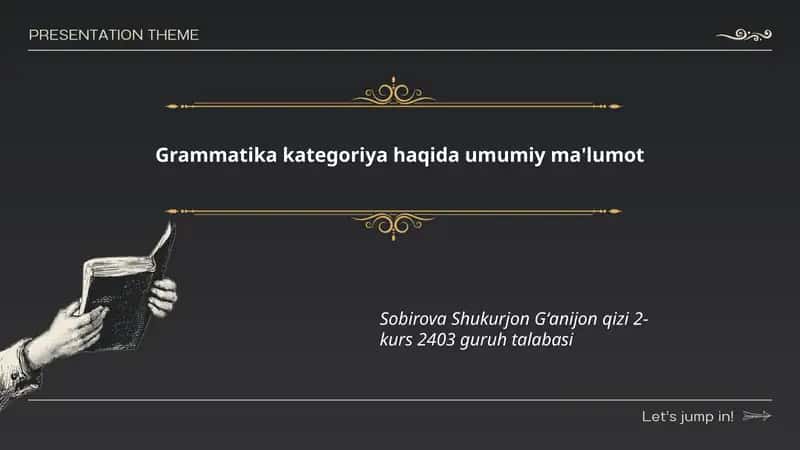Grammatika kategoriya haqida umumiy ma'lumot