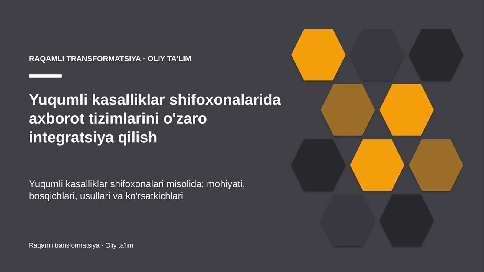 yuqumli kasalliklar shifoxonalarida axborot tizimlarini o'zaro integratsiya qilish 7939