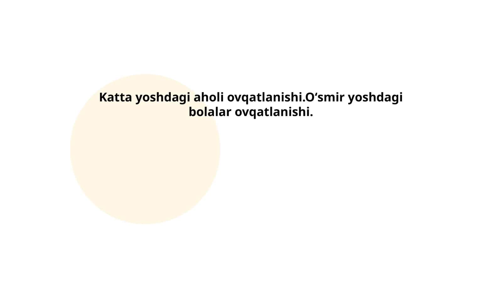 Katta yoshli aholi uchun toʻgʻri ovqatlanish qoidalari