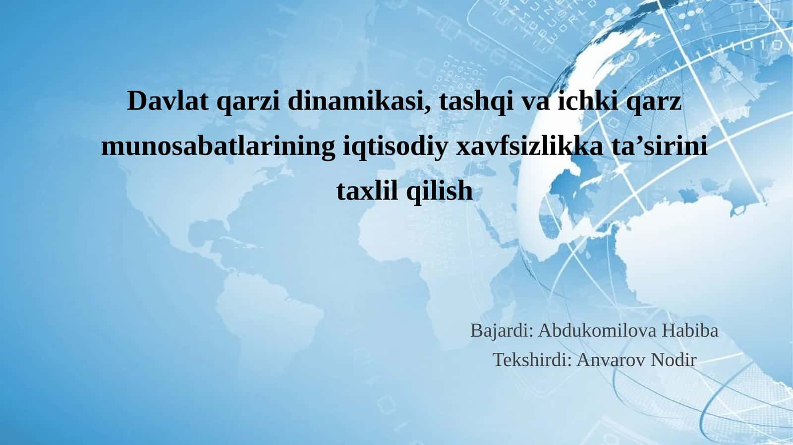 Davlat qarzi dinamikasi tashqi va ichki qarz.