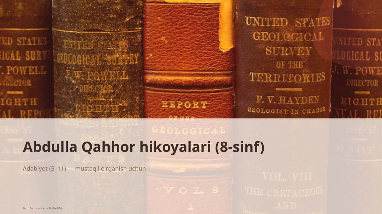 Abdulla Qahhor hikoyalari (8-sinf)