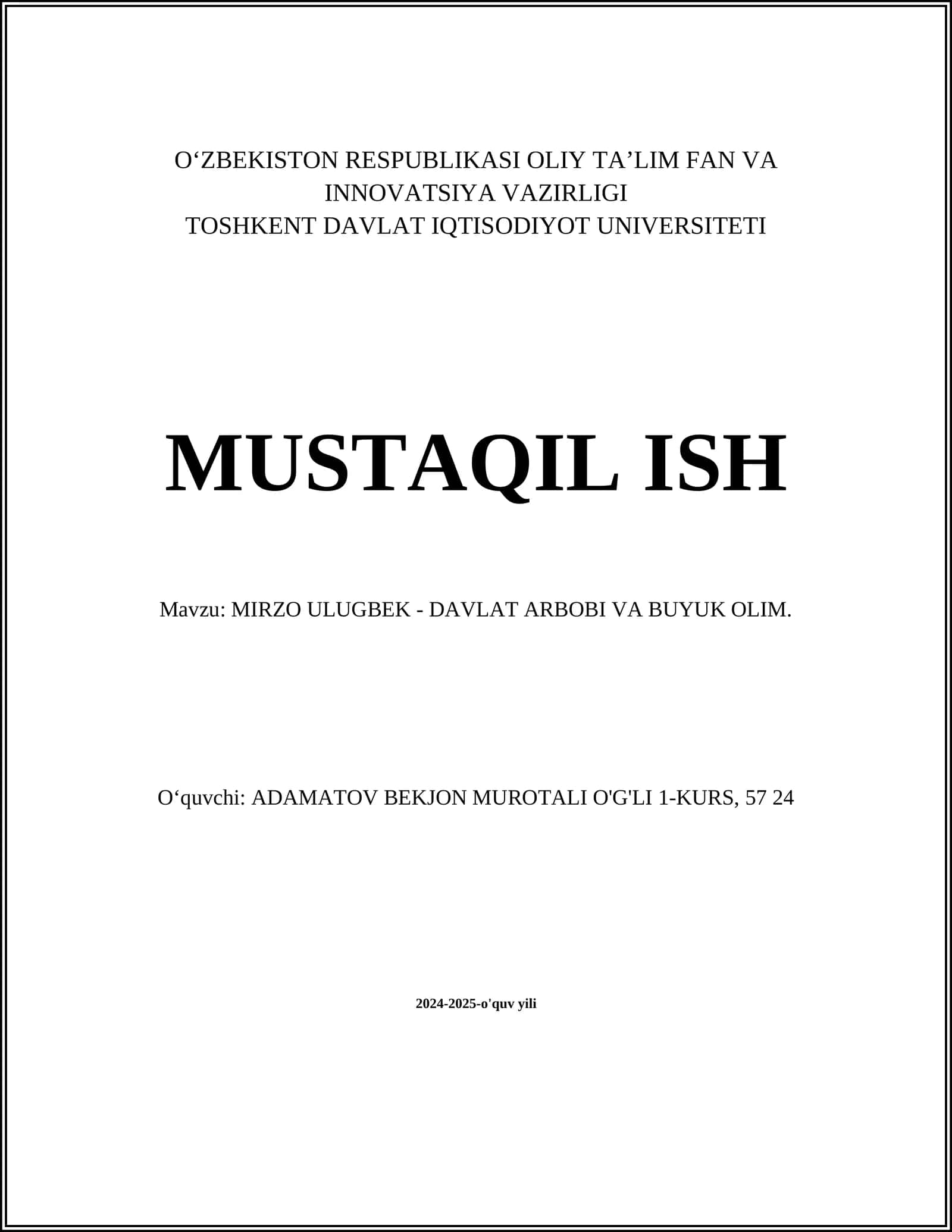 MIRZO ULUGBEK - DAVLAT ARBOBI VA BUYUK OLIM