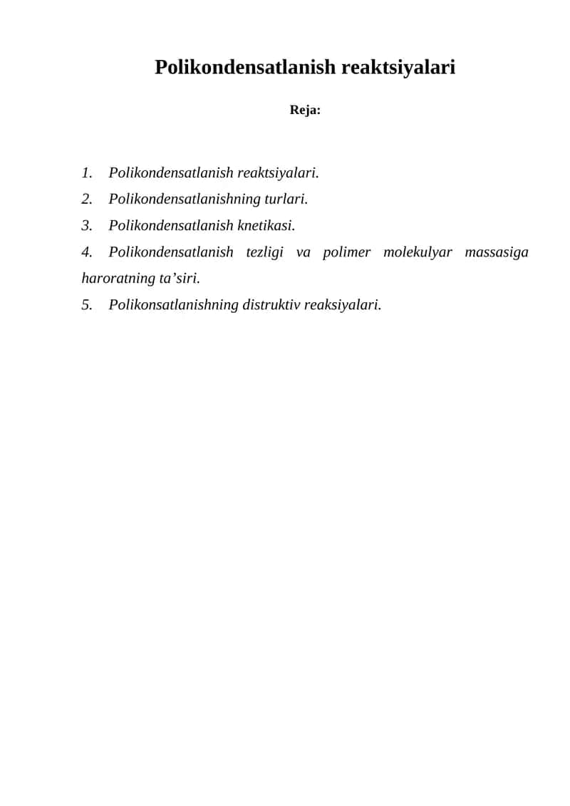 Polikondensatlanish reaktsiyalari