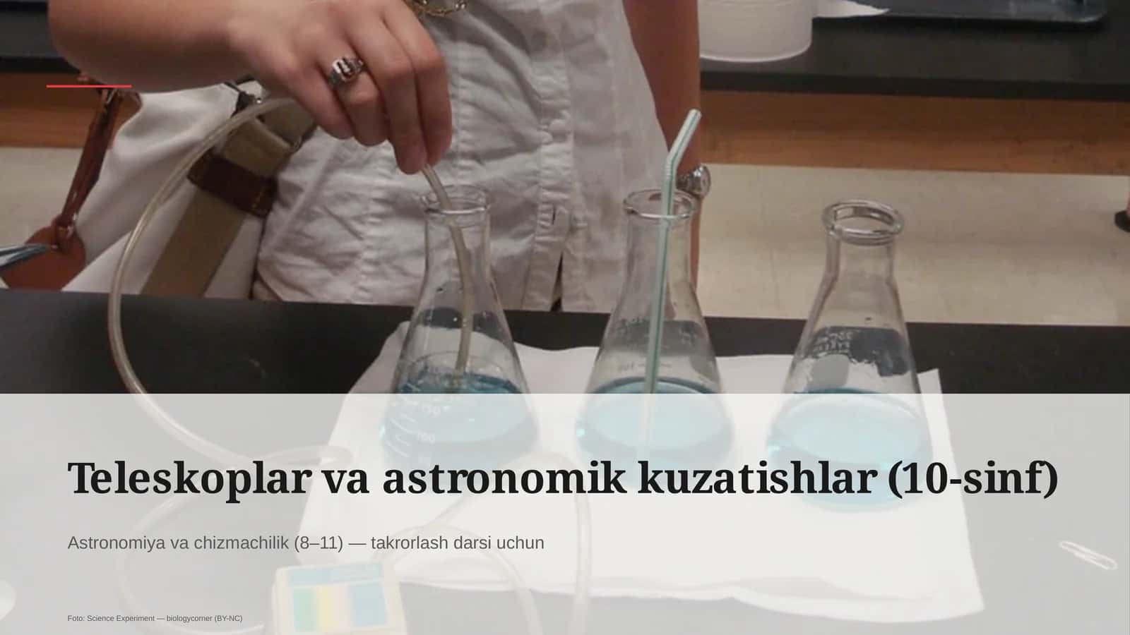 Teleskoplar va astronomik kuzatishlar (10-sinf)