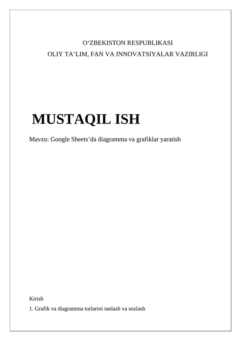 Google Sheets’da diagramma va grafiklar yaratish