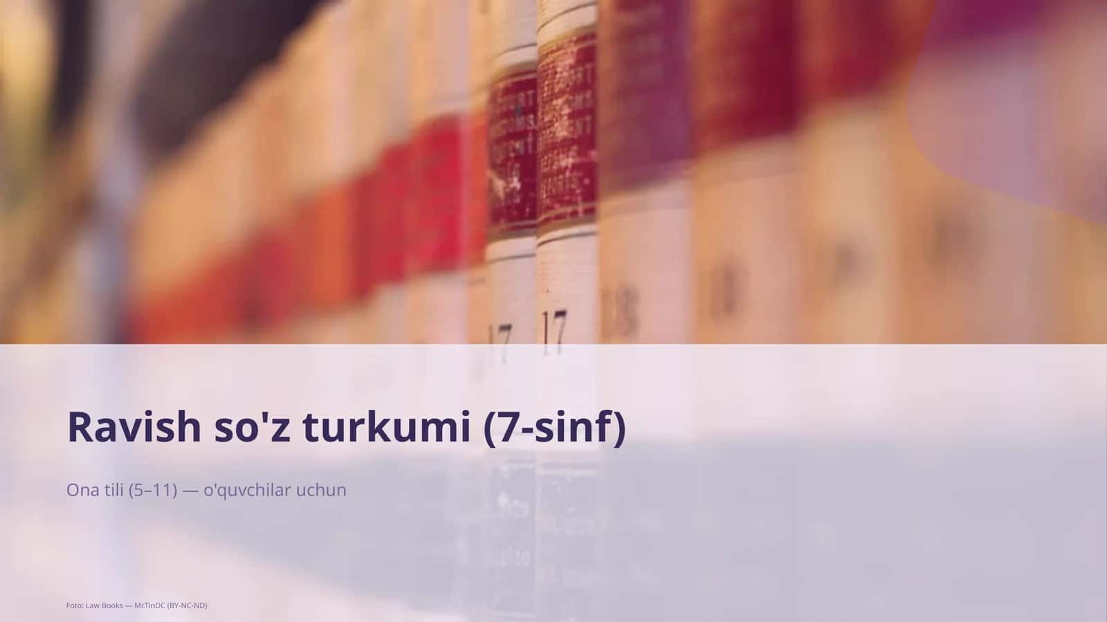 Ravish so'z turkumi (7-sinf)
