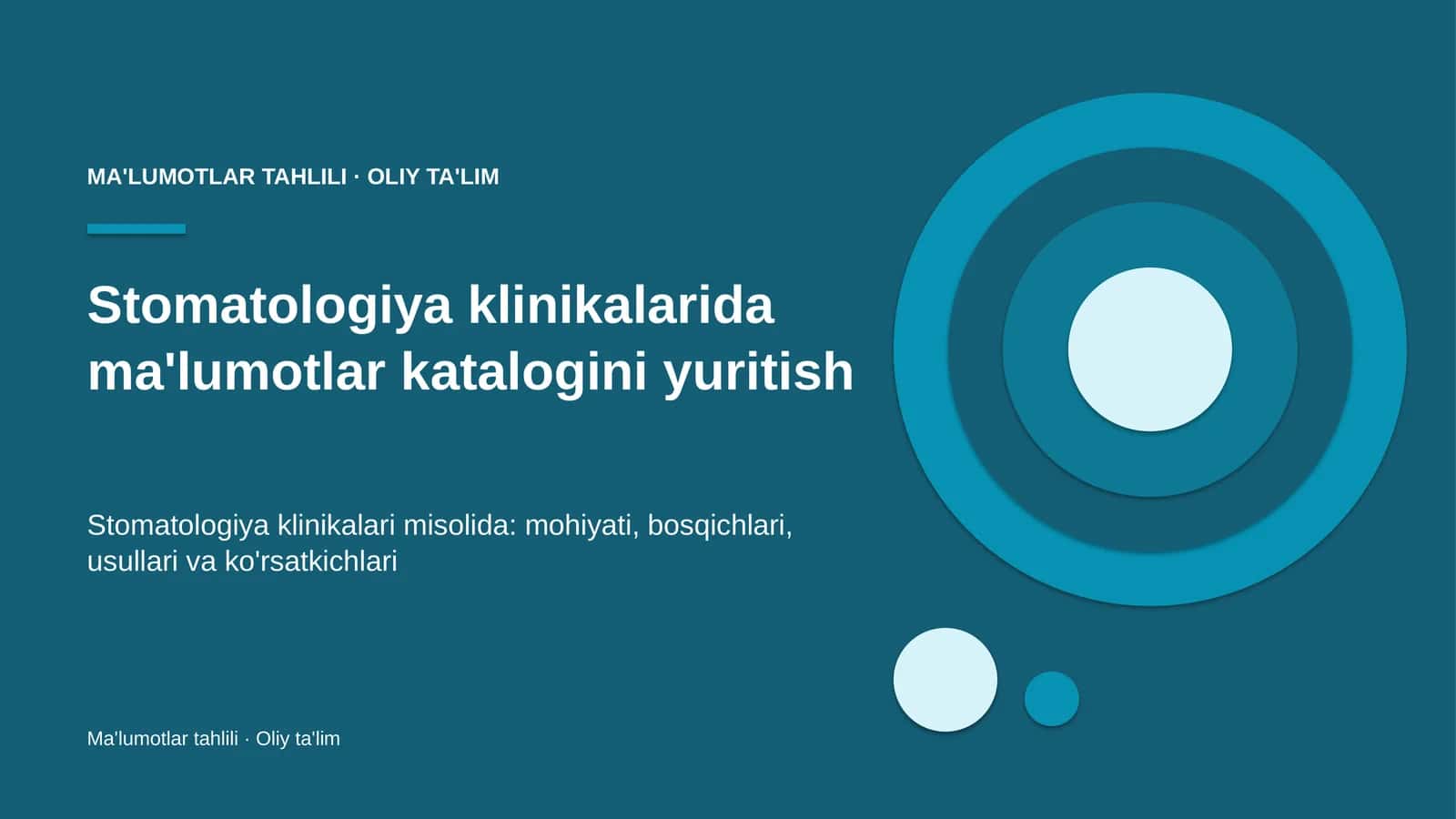Stomatologiya klinikalarida ma'lumotlar katalogini yuritish