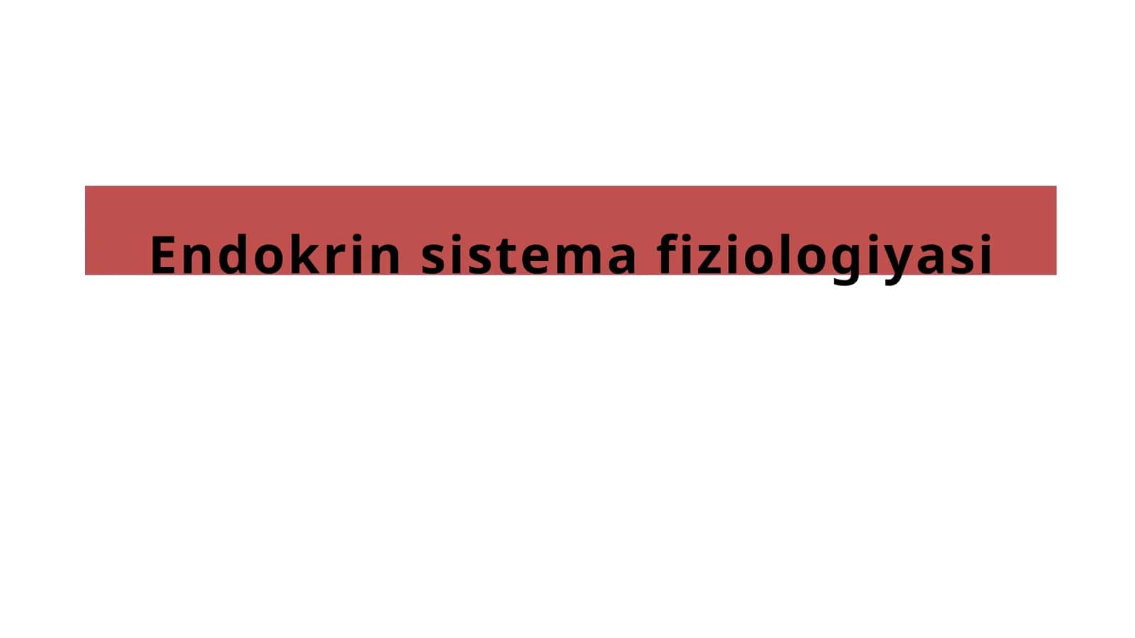 Endokrinsistemafiziologiyasi