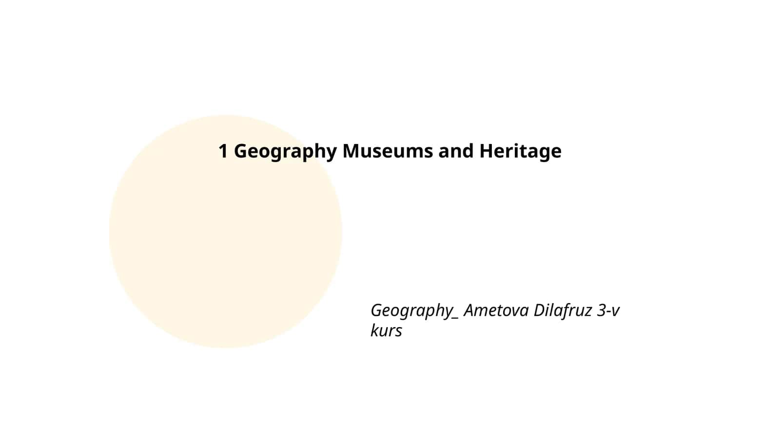 Geography Museums and Heritage