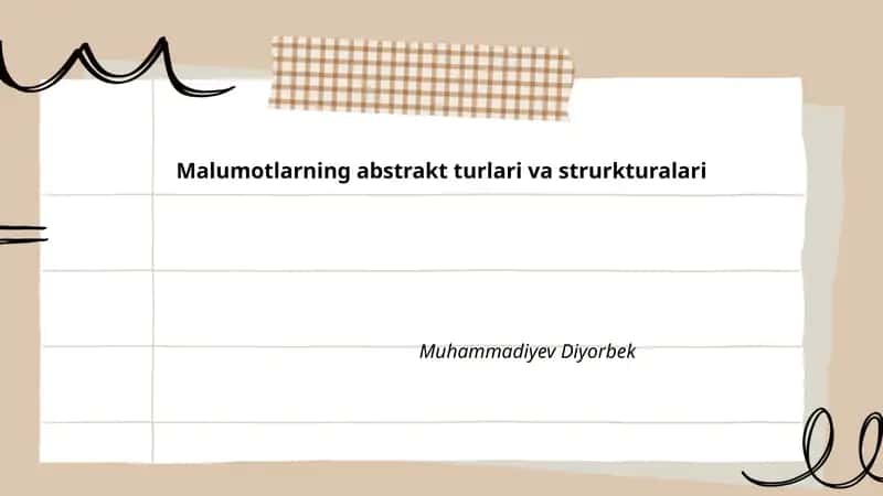 Malumotlarning abstrakt turlari va strurkturalari