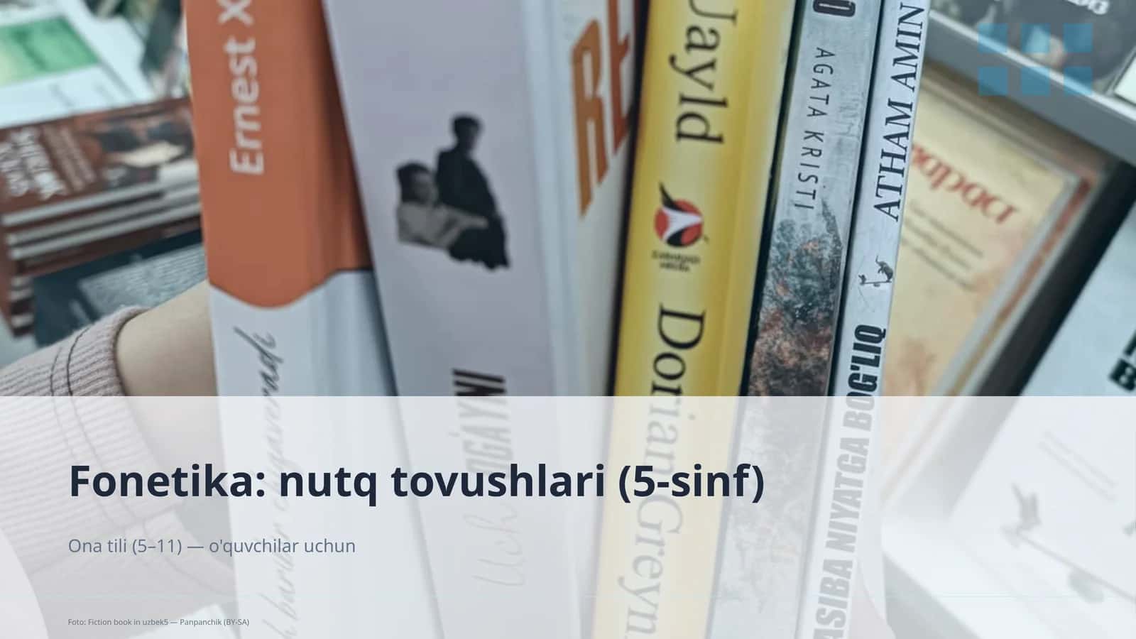 Fonetika: nutq tovushlari (5-sinf)