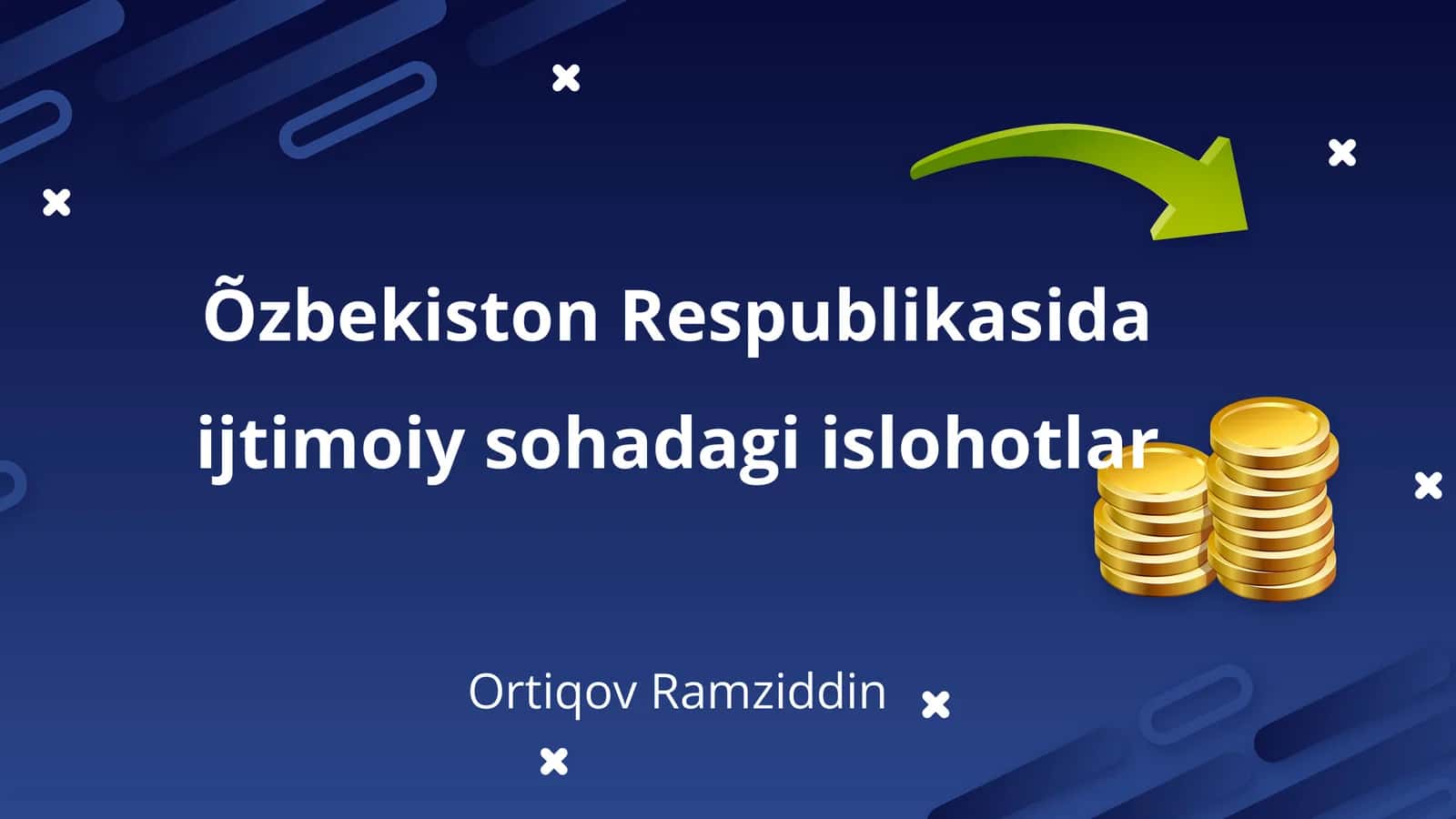 Ijtimoiy islohotlarning tarixiy asoslari