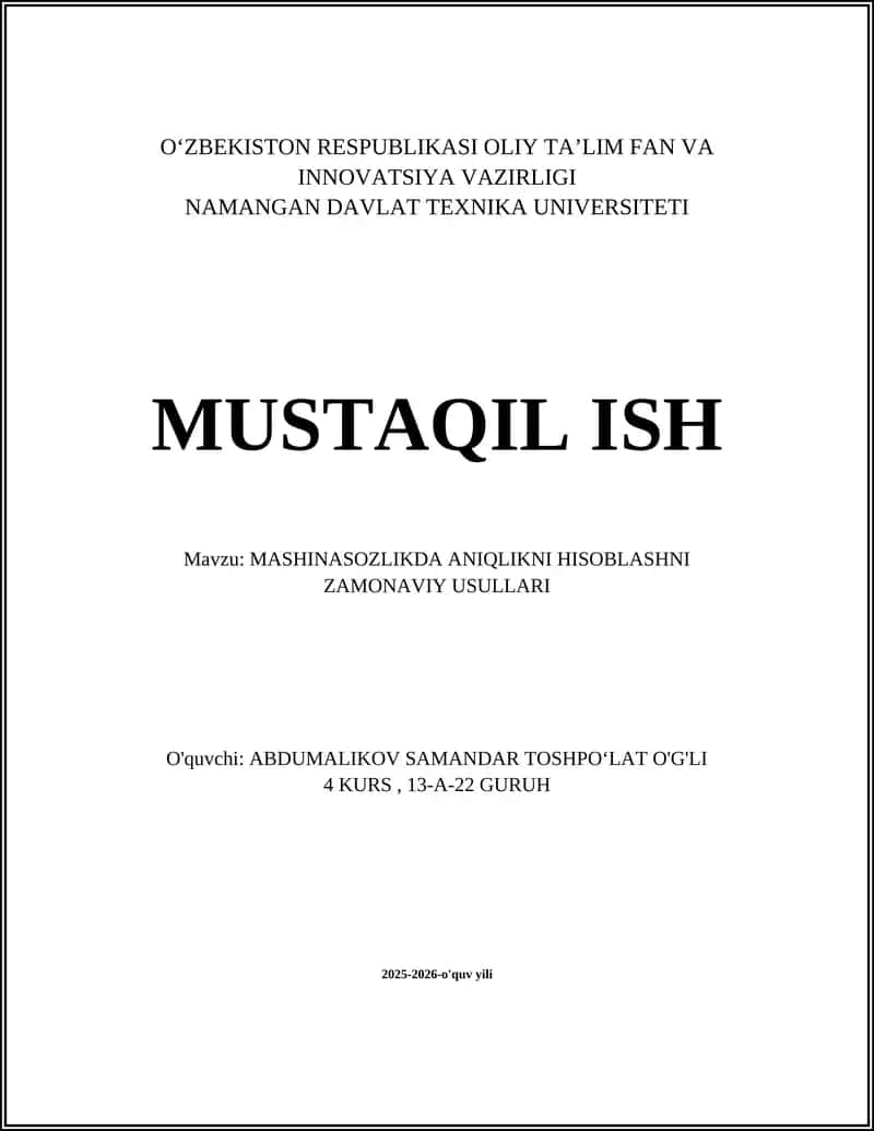 MASHINASOZLIKDA ANIQLIKNI HISOBLASHNI ZAMONAVIY USULLARI