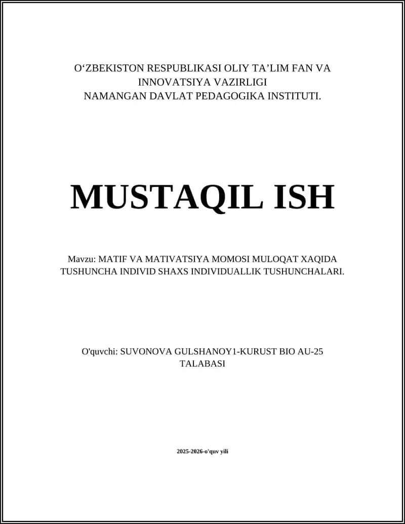 MATIF VA MATIVATSIYA MOMOSI MULOQAT XAQIDA TUSHUNCHA INDIVID SHAXS INDIVIDUALLIK TUSHUNCHALARI