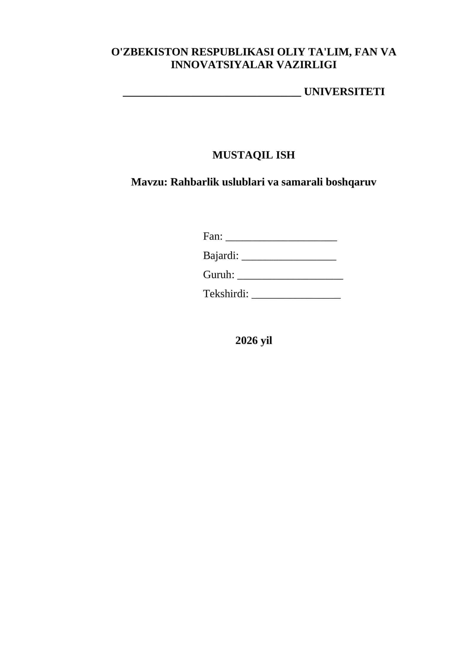 Rahbarlik uslublari va samarali boshqaruv