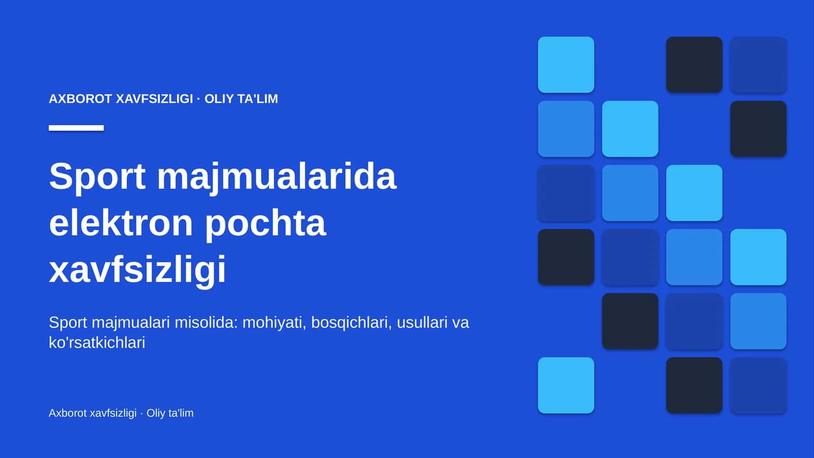 Sport majmualarida elektron pochta xavfsizligi