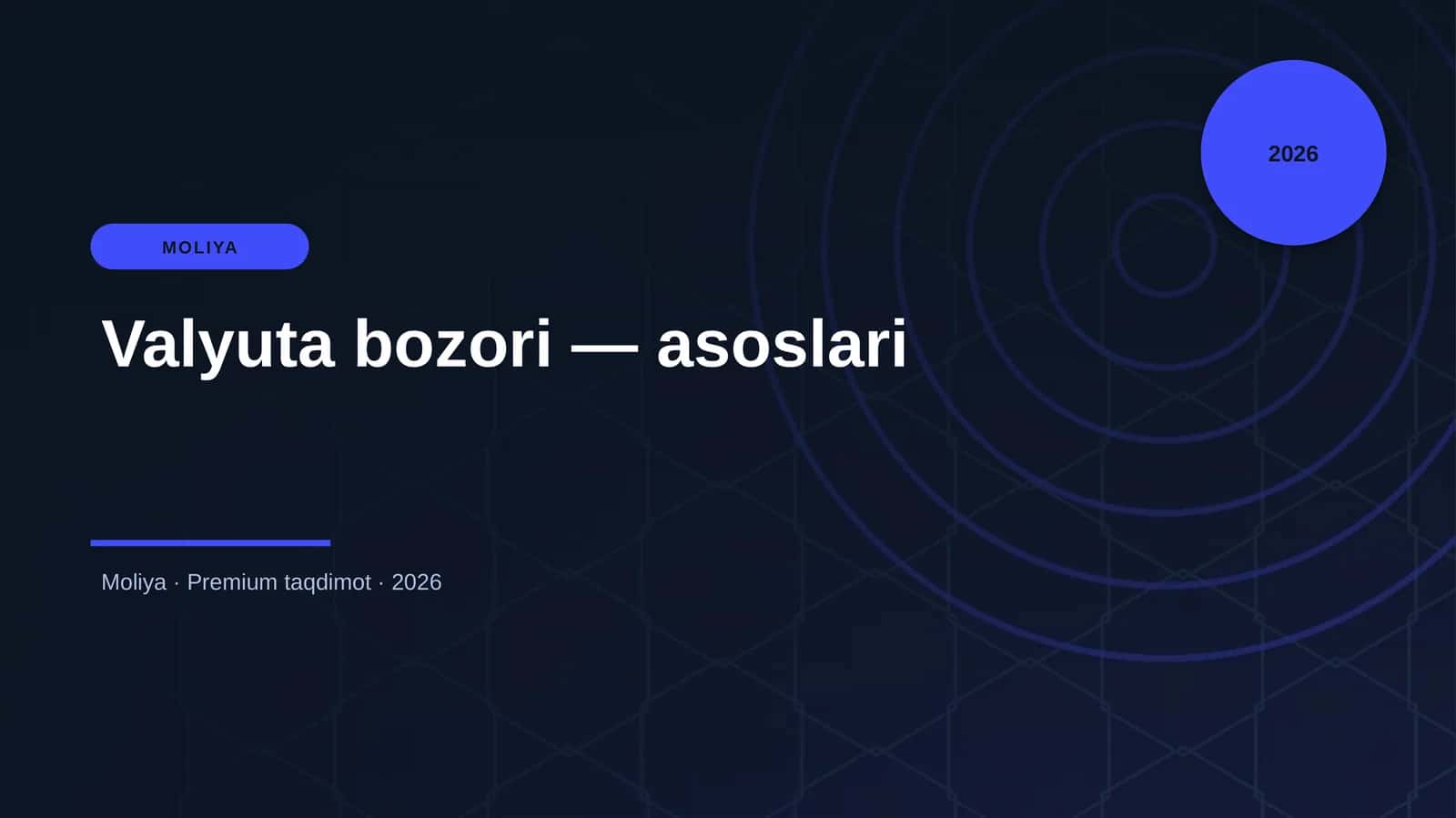 Valyuta bozori — asoslari