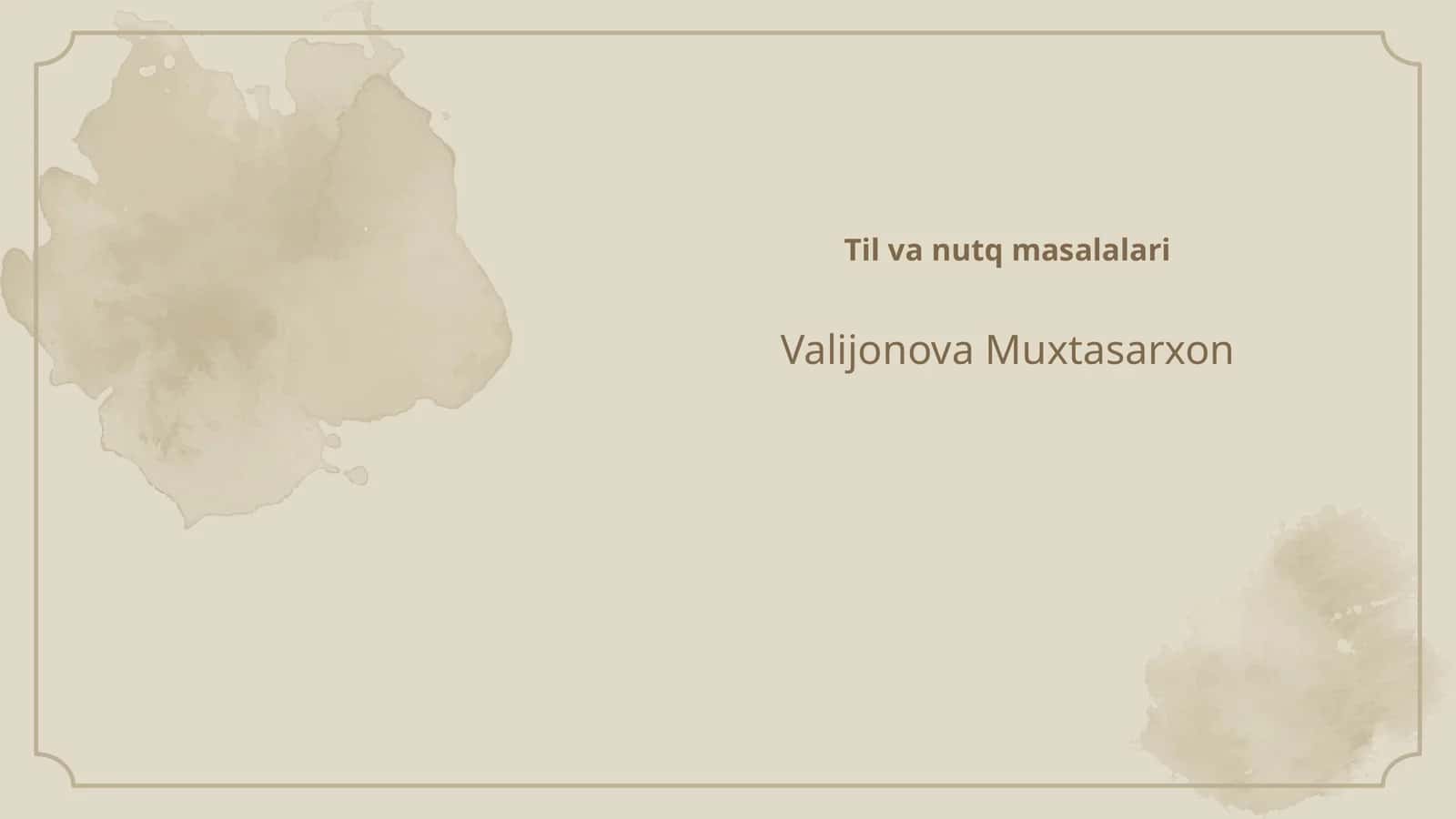 Til va nutq masalalari