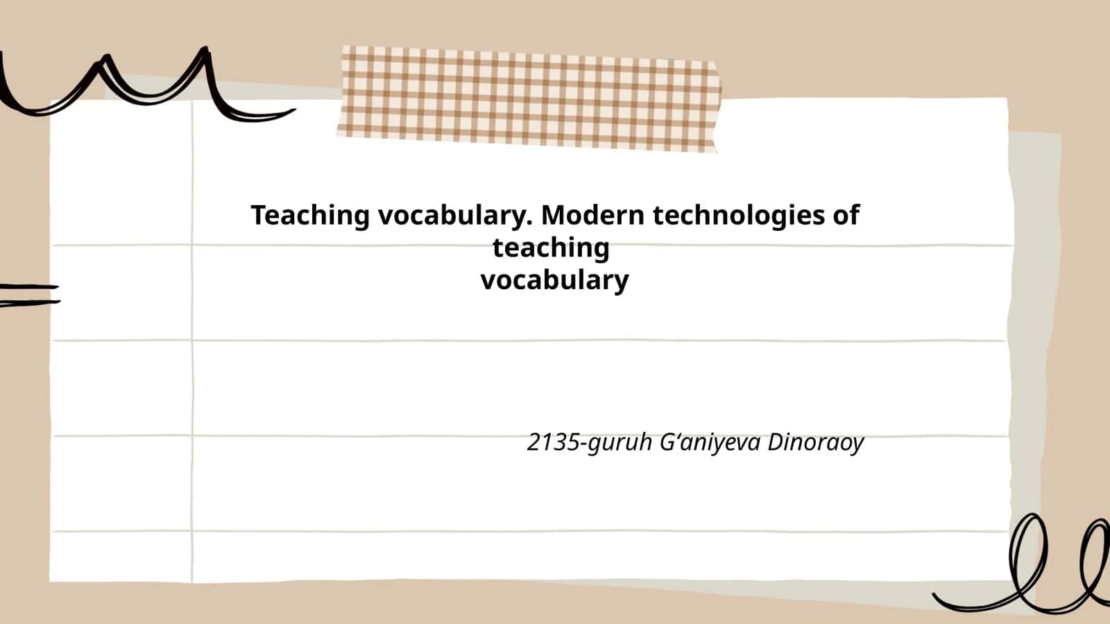 Teaching vocabulary. Modern technologies of teaching vocabulary