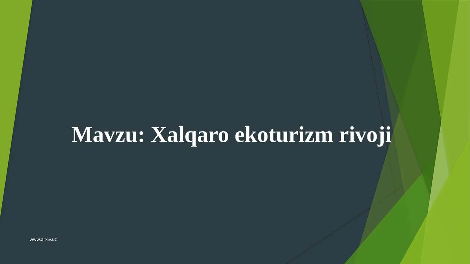 Xalqaro ekoturizm rivoji