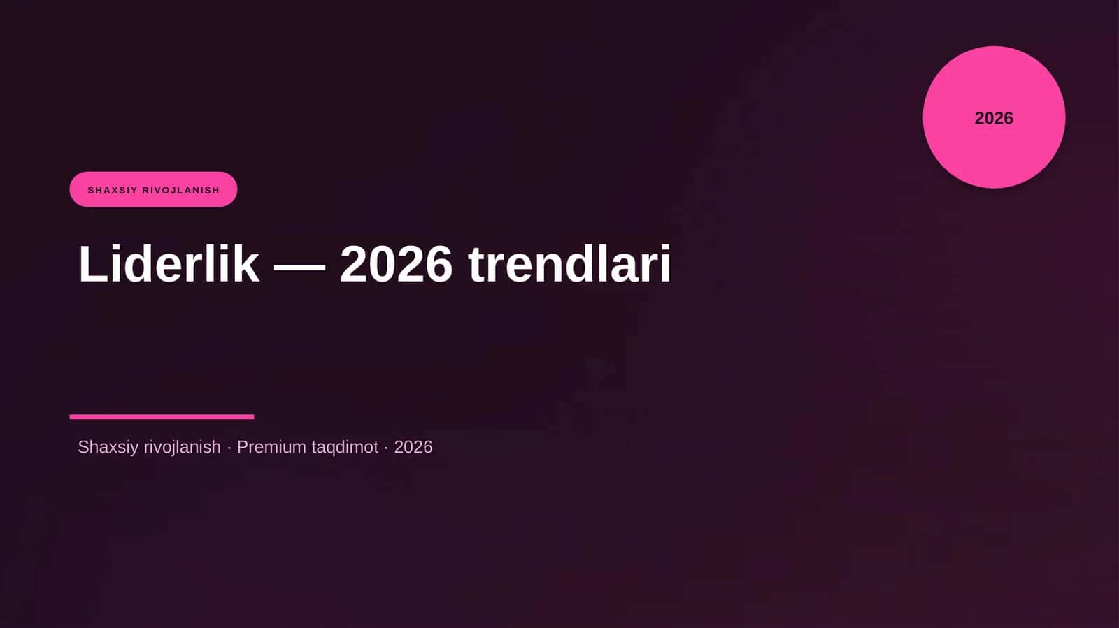 Liderlik — 2026 trendlari