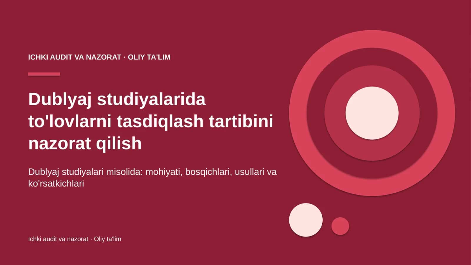 dublyaj studiyalarida to'lovlarni tasdiqlash tartibini nazorat qilish 1053