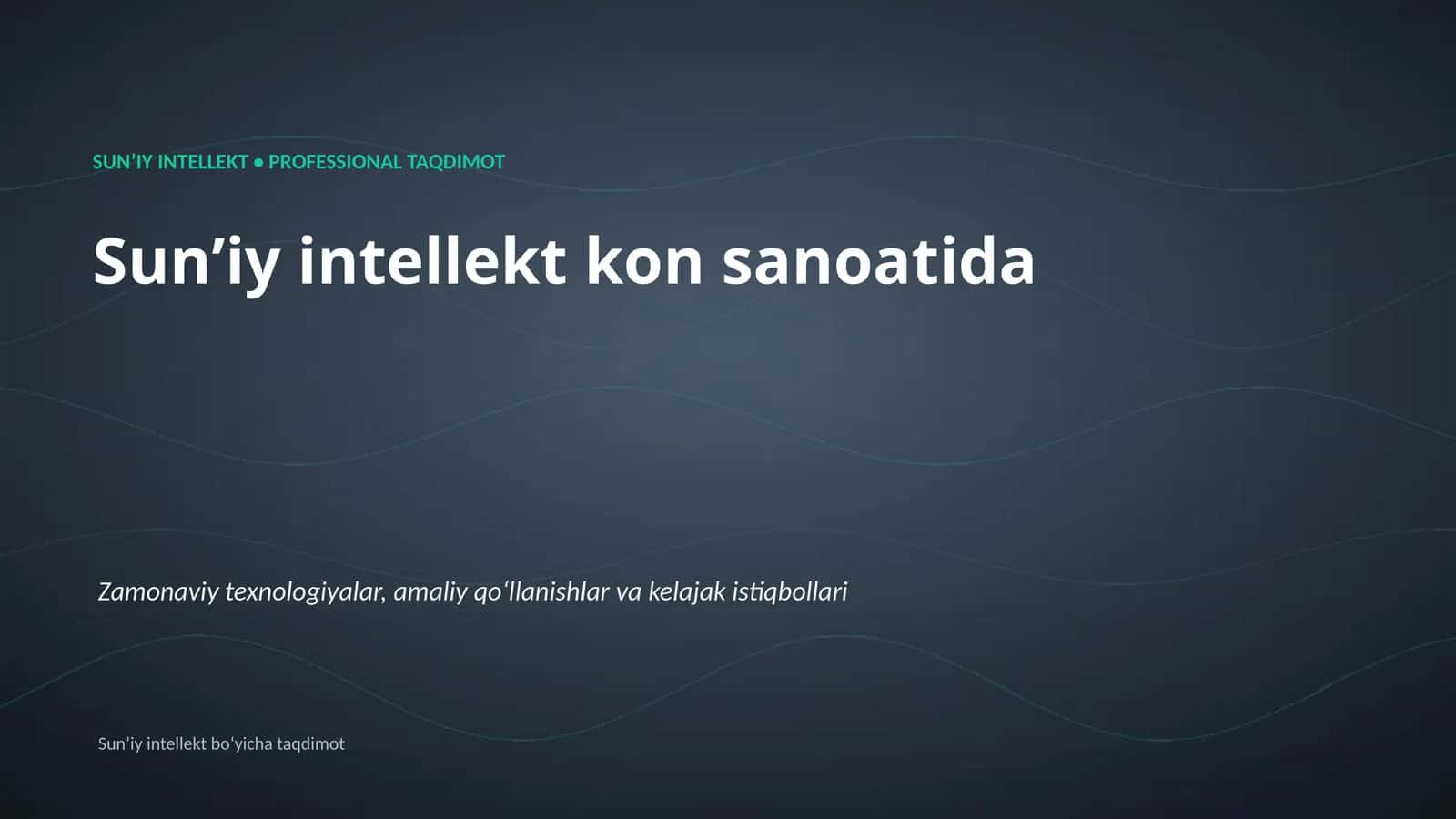 Sunʼiy intellekt • Professional Taqdimot