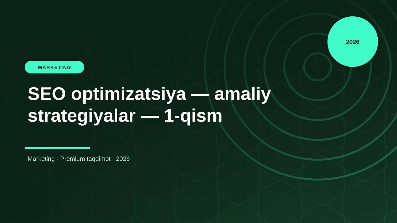 SEO optimizatsiya — amaliy strategiyalar — 1-qism