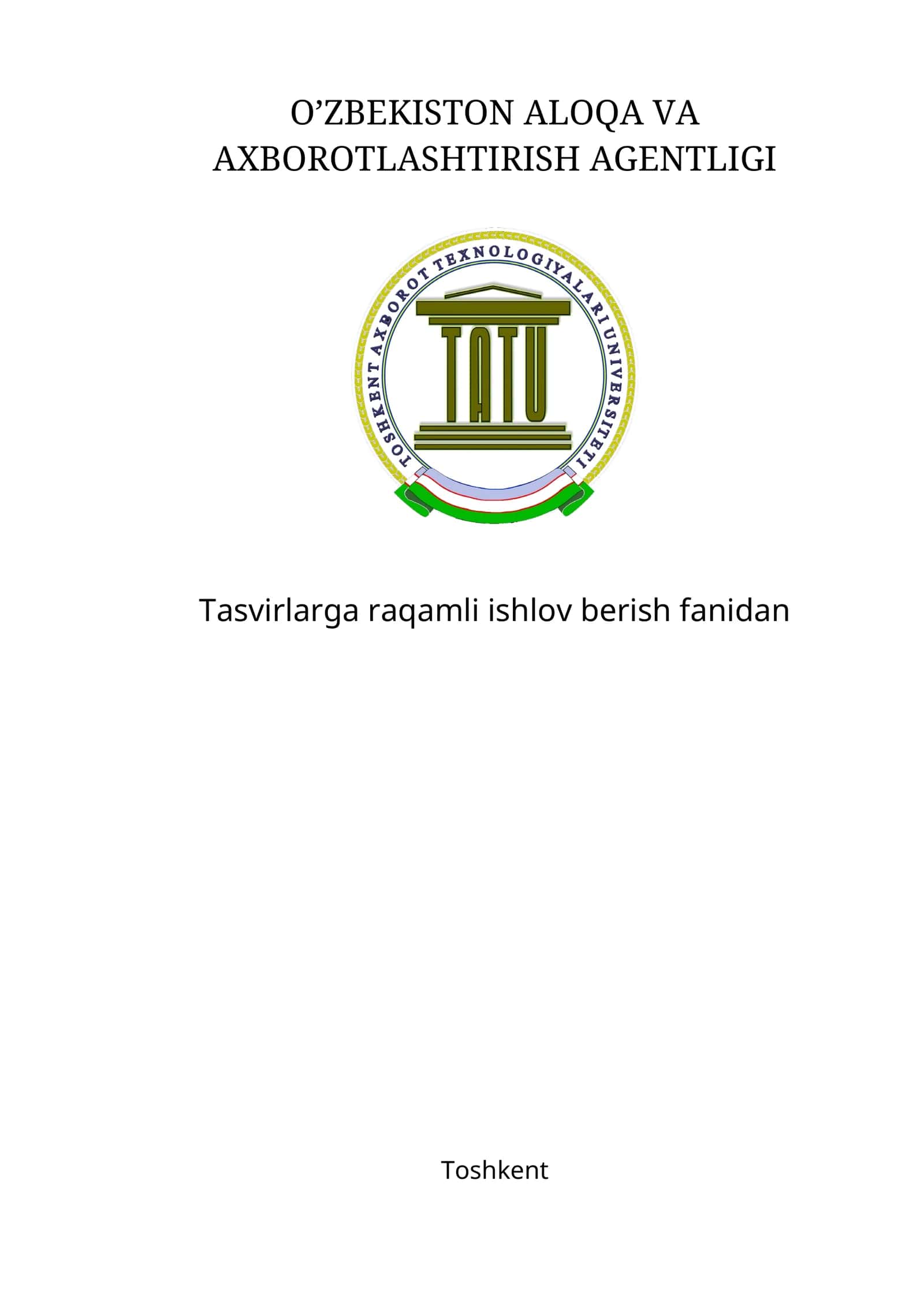 Tasvirlarga raqamli ishlov berish fanidan