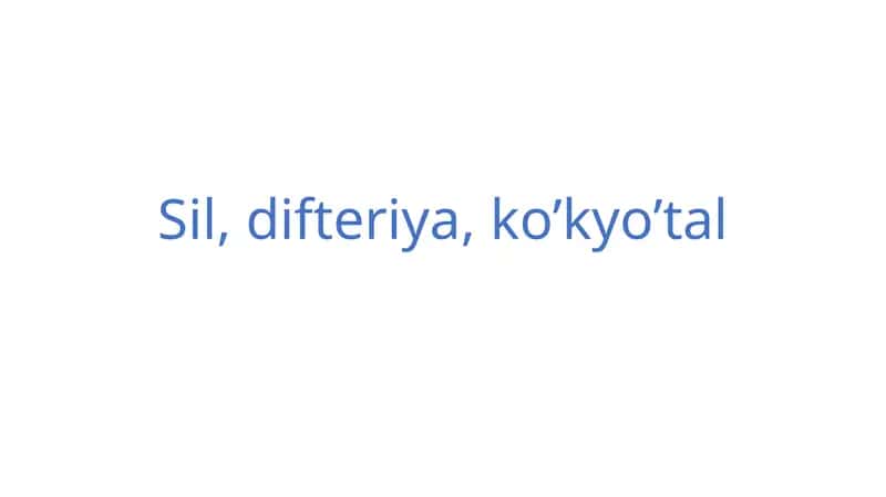 Sil, difteriya, ko’kyo’tal