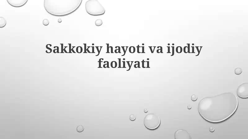 Sakkokiy hayoti va ijodiy faoliyati