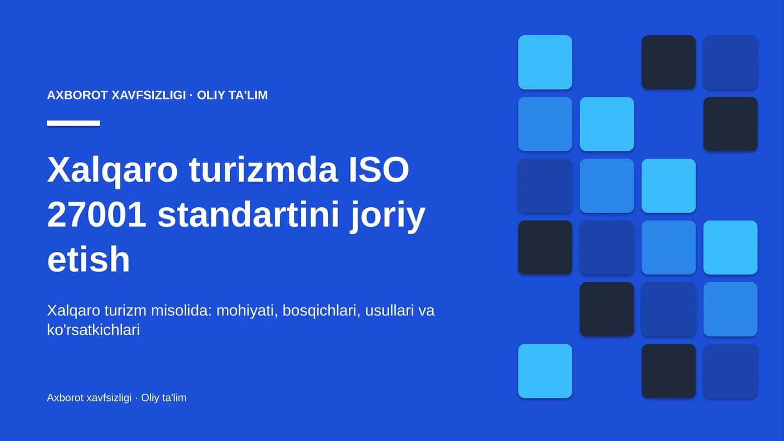 xalqaro turizmda iso 27001 standartini joriy etish 2851