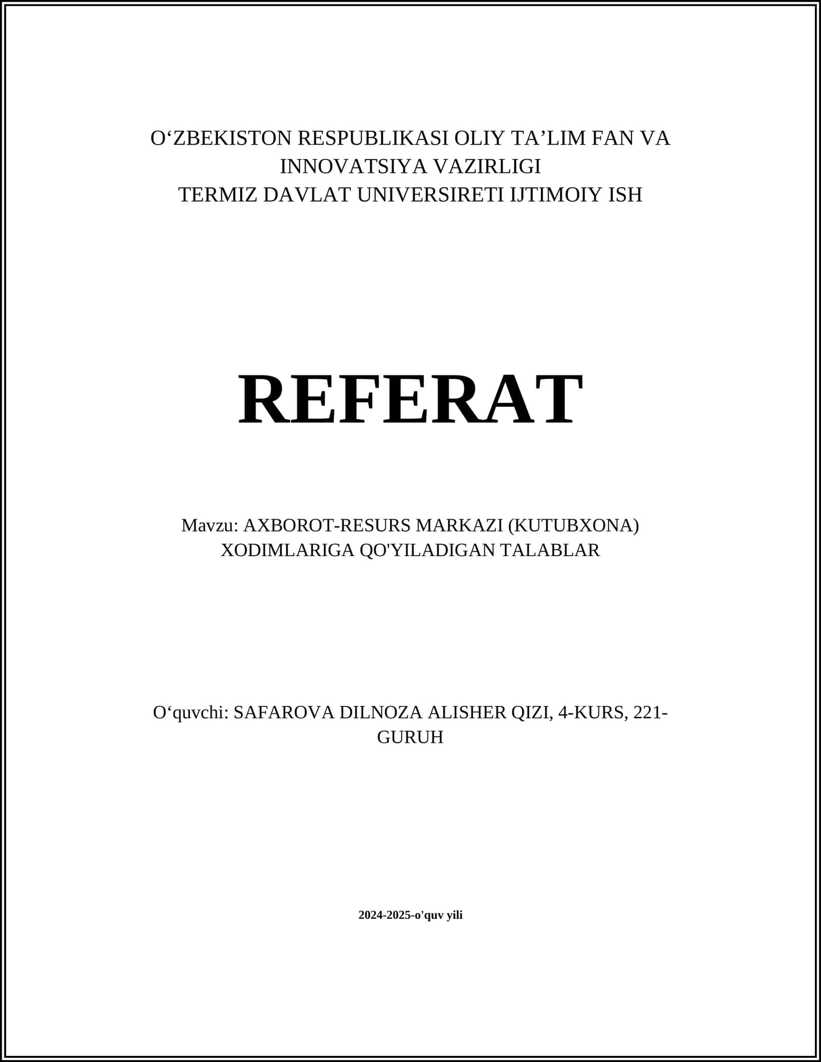 AXBOROT-RESURS MARKAZI (KUTUBXONA) XODIMLARIGA QO'YILADIGAN TALABLAR