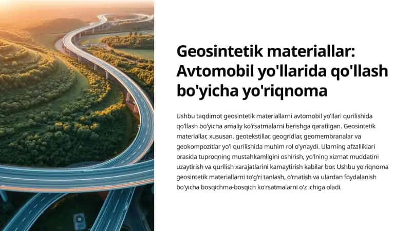Geosintetik materiallar: Avtomobil yo'llarida qo'llash bo'yicha yo'riqnoma