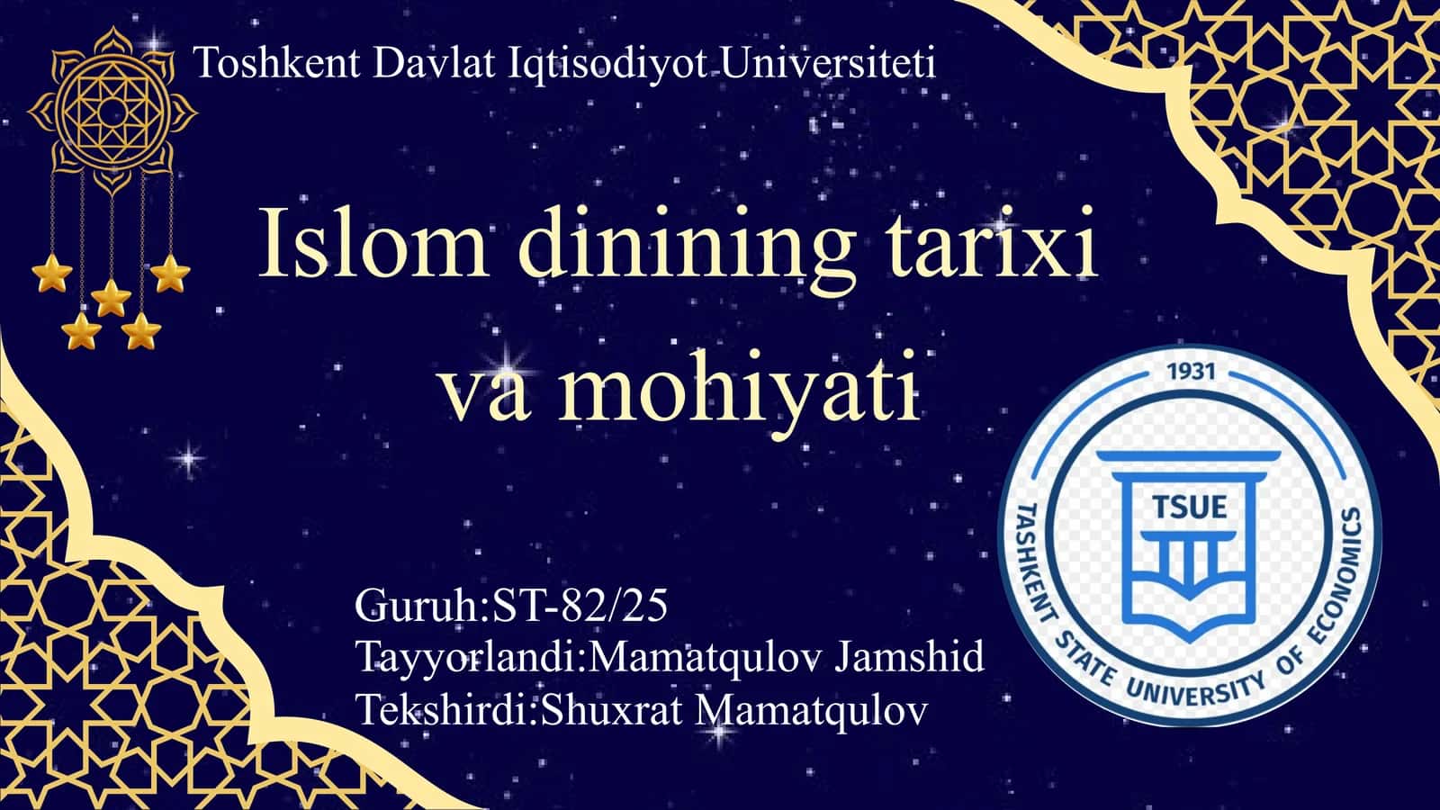 Islom dinining tarixi va mohiyati