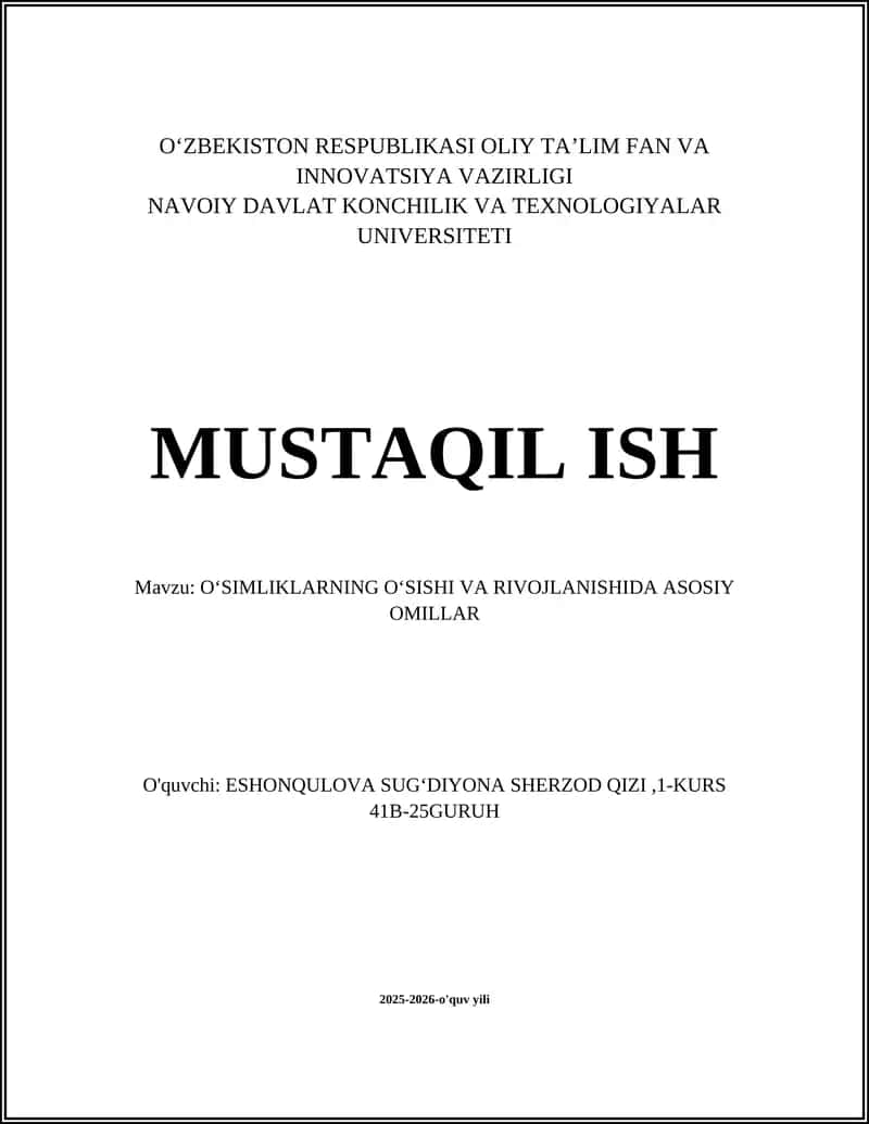 OʻSIMLIKLARNING OʻSISHI VA RIVOJLANISHIDA ASOSIY OMILLAR