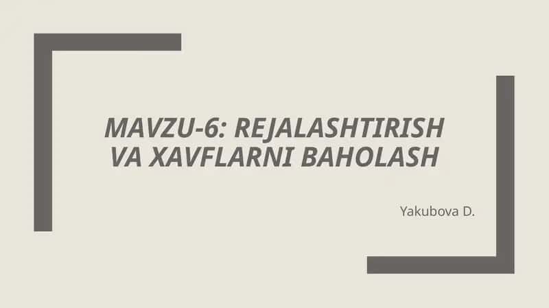 Rejalashtirish va xavflarni baholash