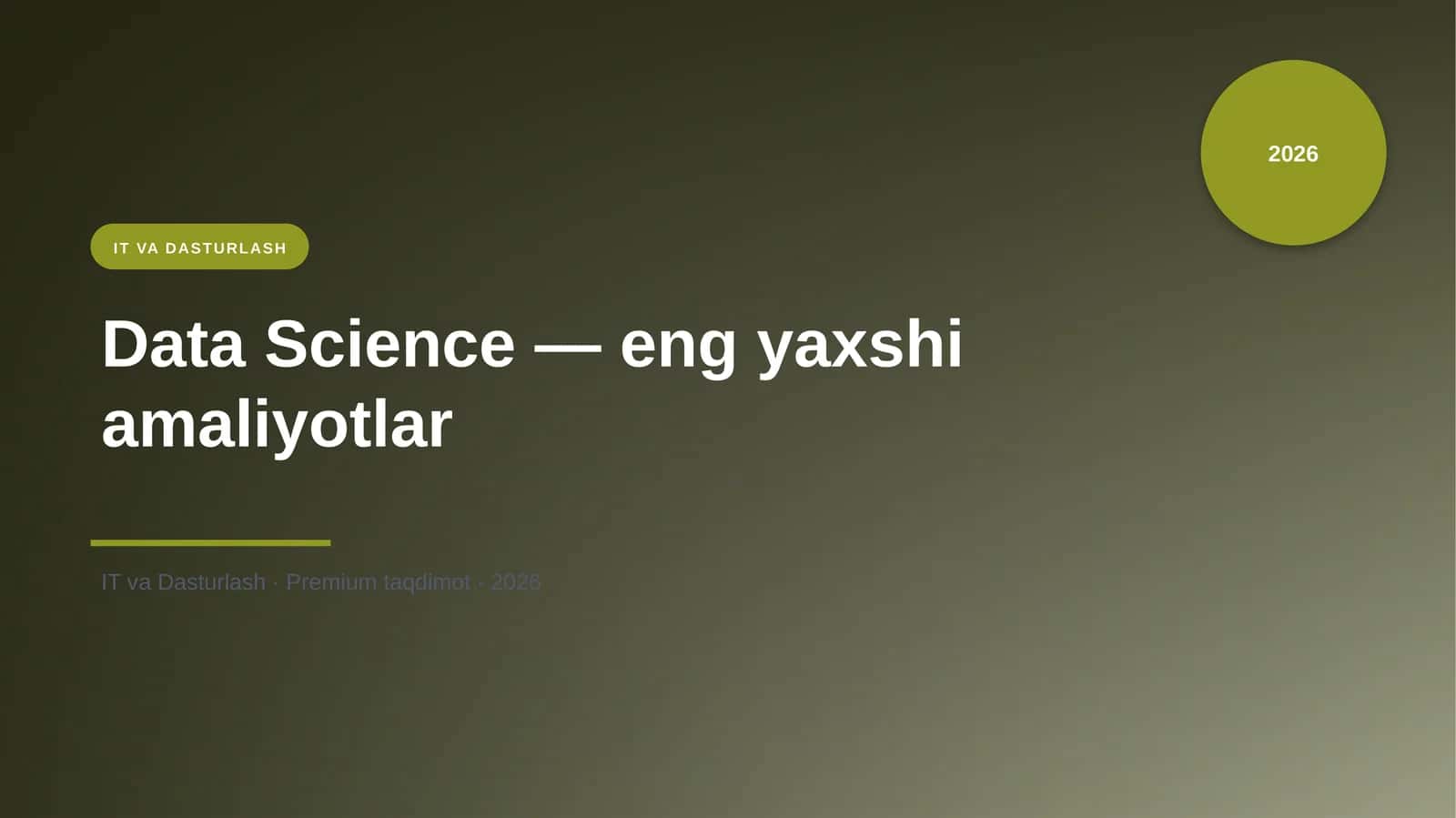 Data Science — eng yaxshi amaliyotlar