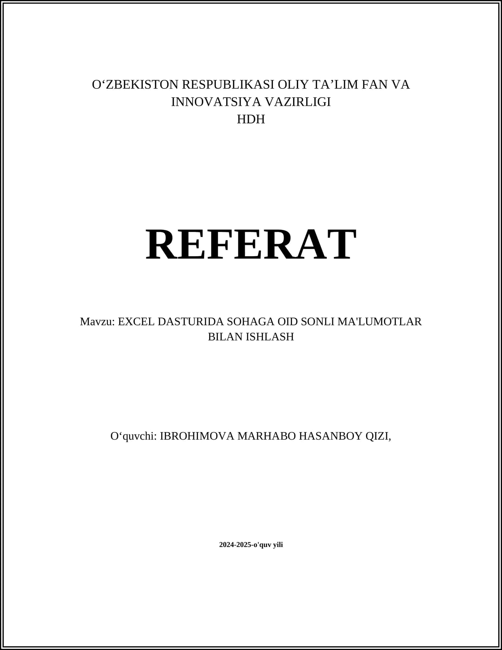 EXCEL DASTURIDA SOHAGA OID SONLI MA'LUMOTLAR BILAN ISHLASH