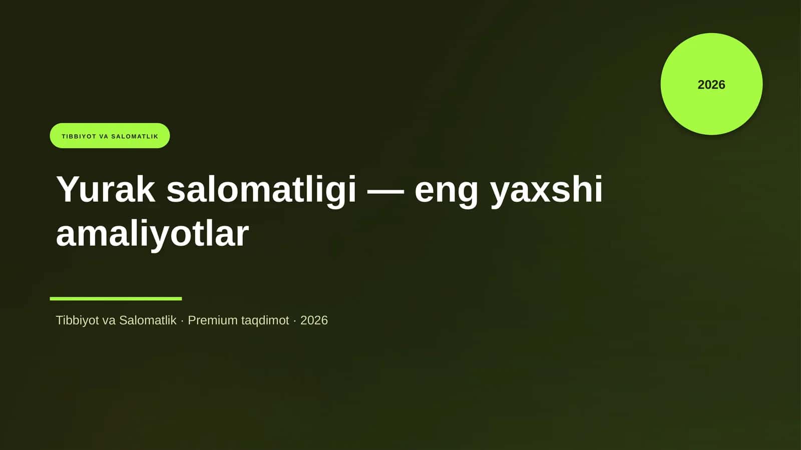 Yurak salomatligi — eng yaxshi amaliyotlar
