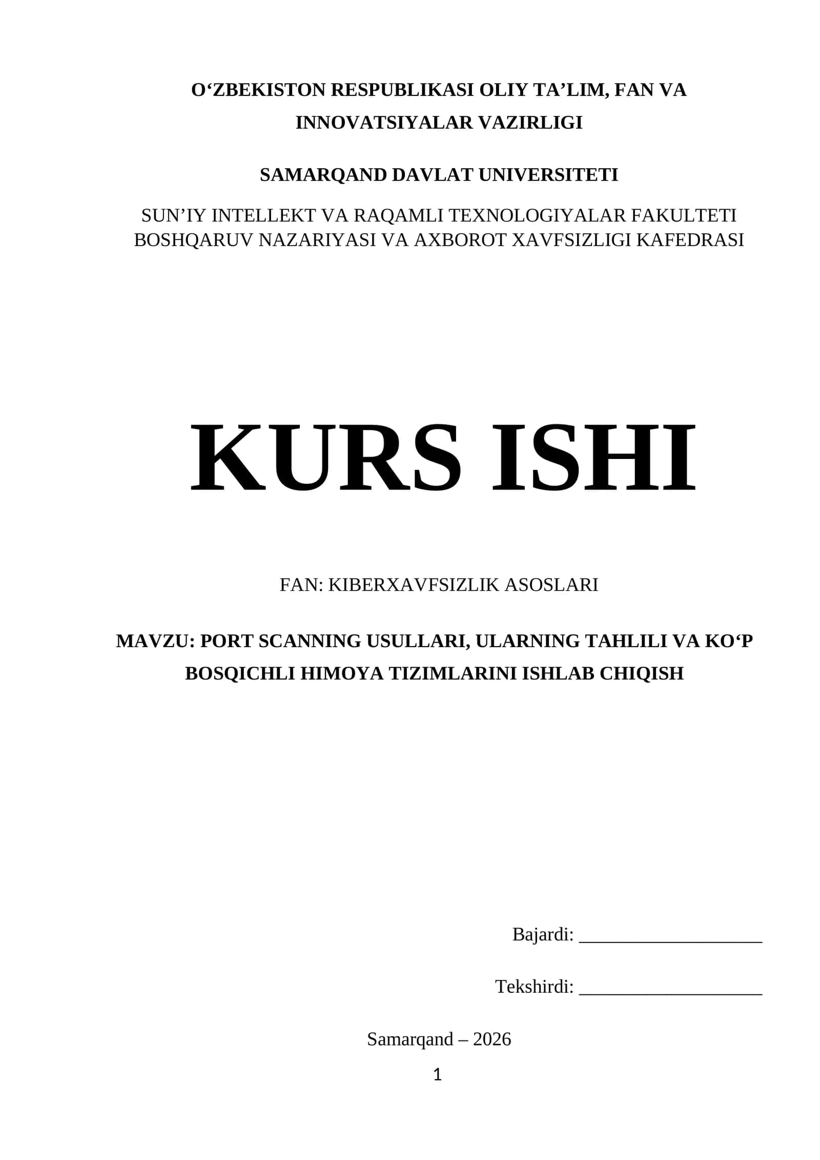 PORT SCANNING USULLARI, ULARNING TAHLILI VA KO‘P BOSQICHLI HIMOYA TIZIMLARINI ISHLAB CHIQISH