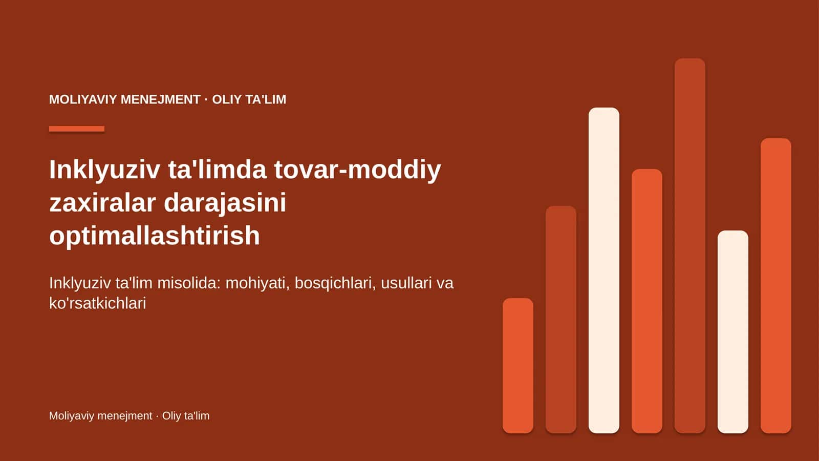 Inklyuziv ta'limda tovar-moddiy zaxiralar darajasini optimallashtirish
