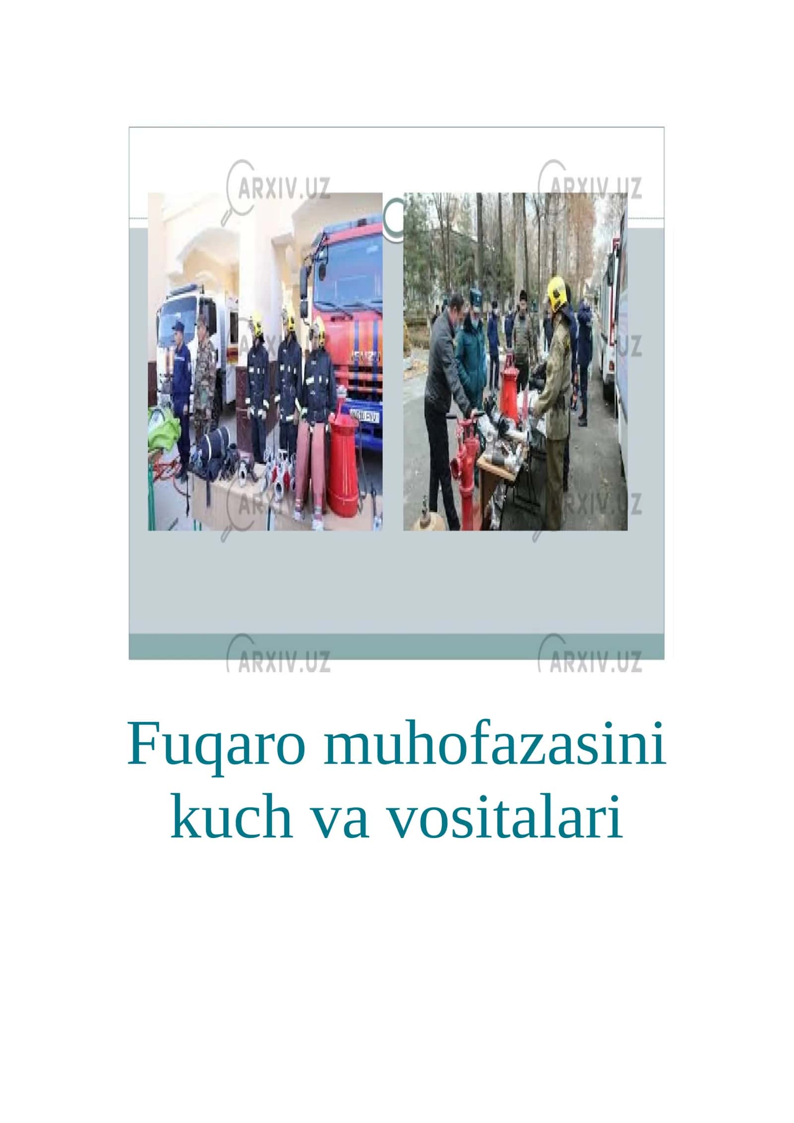 Fuqaro muhofazasini kuch va vositalari