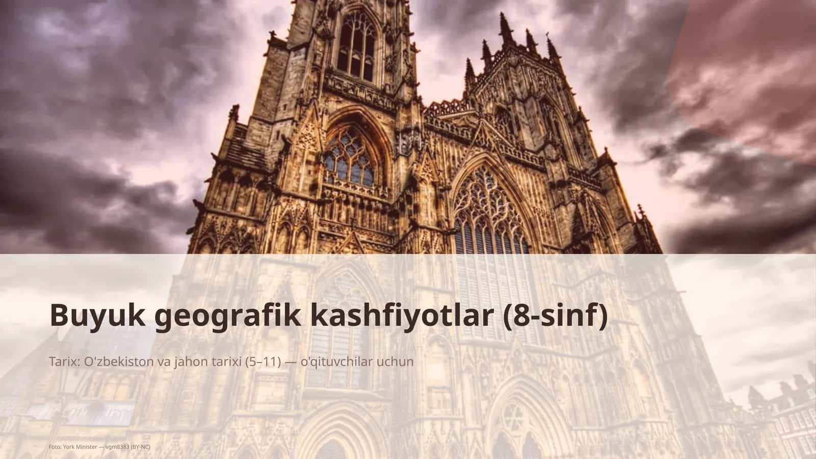 Buyuk geografik kashfiyotlar (8-sinf)