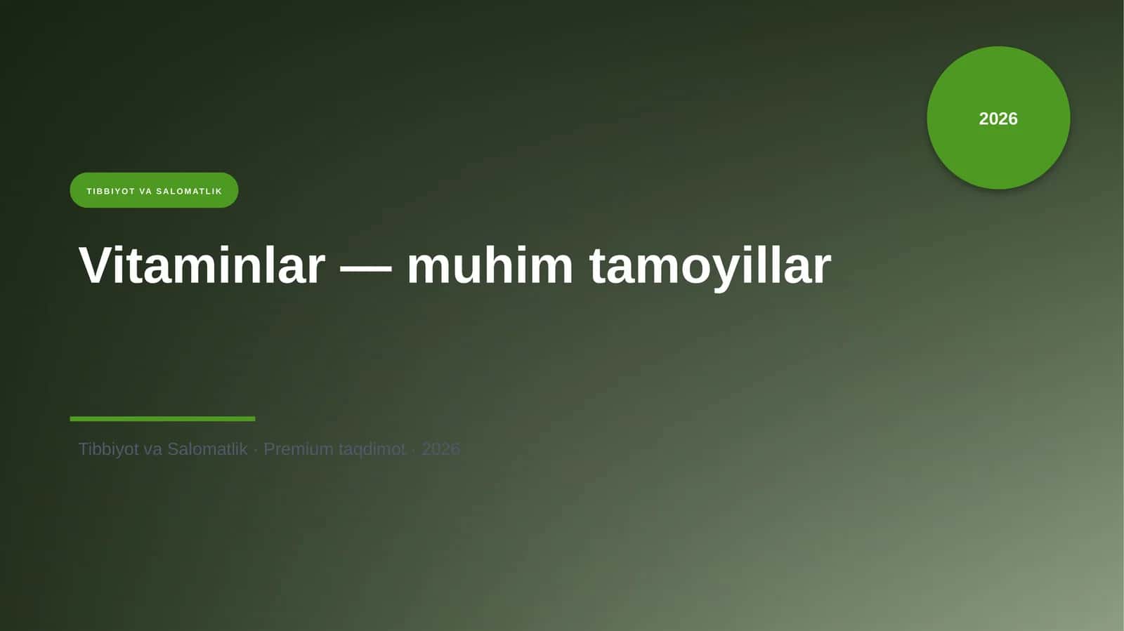 Vitaminlar — muhim tamoyillar