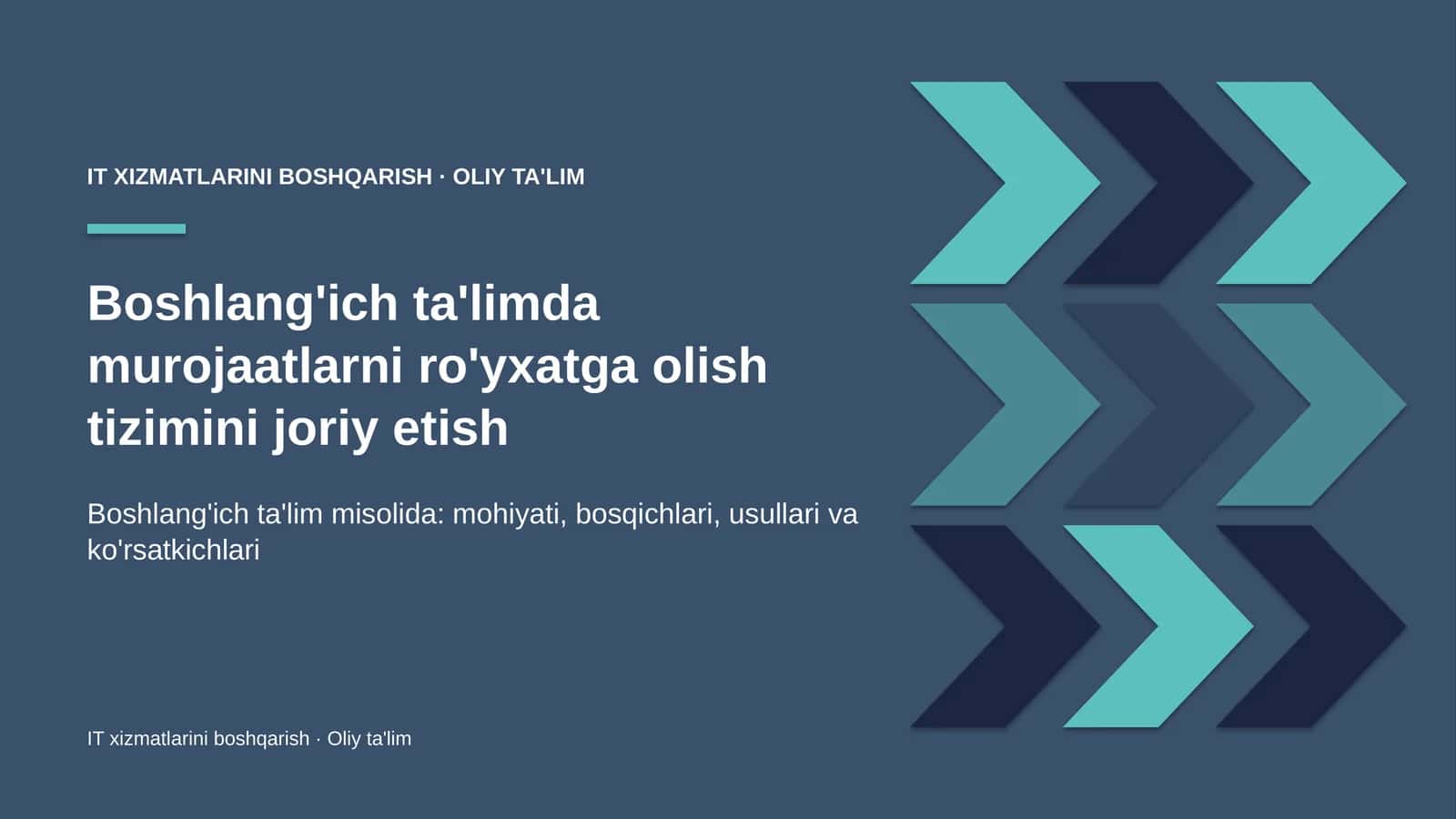 IT xizmatlarini boshqarish · Oliy ta'lim