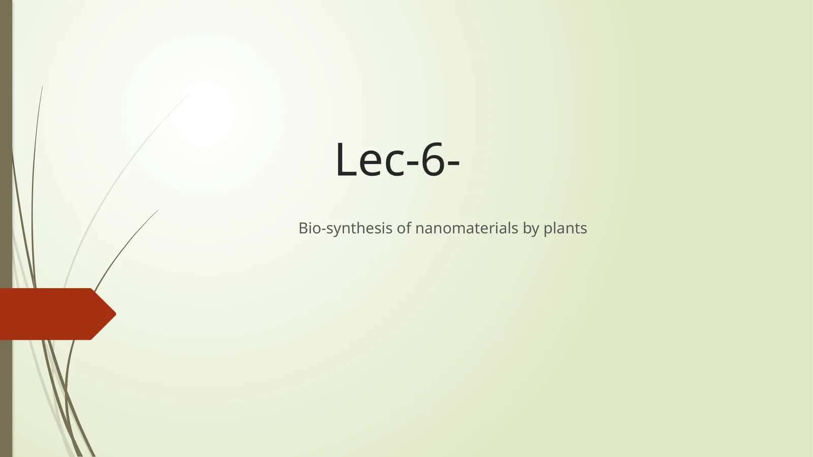 Bio-synthesis of nanomaterials by plants